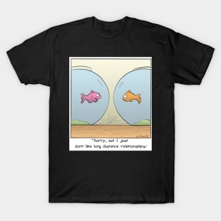 Long Distance Fish Relationship T-Shirt